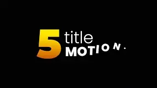 5 Custom Title Animation In Adobe After Effects ~ Motion Graphics