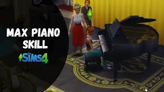 How to Max out Piano Skill (Cheat) - The Sims 4
