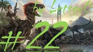 Let's Play [ARK: Survival Evolved] german HD - Raid the Raiders (Part 2) - Official EU PvP Server
