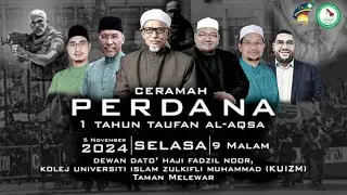 CERAMAH PERDANA 1 TAHUN TAUFAN AL-AQSA