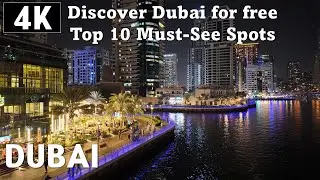 Dubai, Top 10 Must-Visit Places-A travel guide-4k
