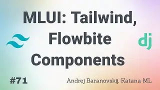 MLUI: Tailwind UI in Django with Flowbite Accordion, Table, Form