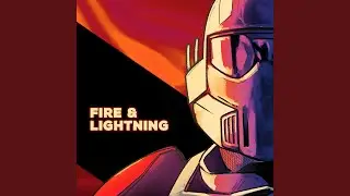 Fire & Lightning
