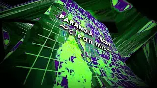 PARANOiA KCET ~clean mix~ 0.75x AA