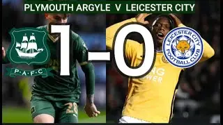 Plymouth 1 Leicester 0  WHAT A RESULT....BIG BOYS DO CRY!