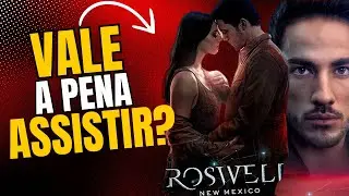 VALE A PENA ASSISTIR A SÉRIE DE ALIENÍGENAS ROSWELL NEW MÉXICO?