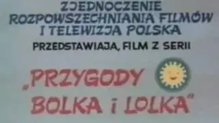 BOLKA I LOLKA