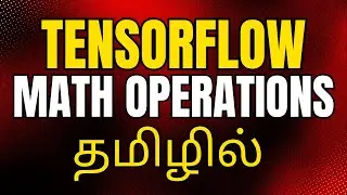 TensorFlow Tutorial in Tamil | Tensorflow Tutorial Tamil #14
