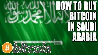 How to Buy Bitcoin in Saudi Arabia 2020