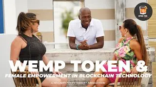 WEMP TOKEN AND FEMALE EMPOWERMENT IN BLOCKCHAIN TECH | OPEN TAB SEASON 2 EPISODE 2