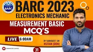 31 | BARC 2023 | Measurement Basic MCQ's | Electronic Mechanic | By Sabhajeet Sir
