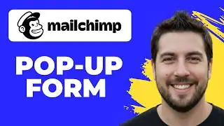 How To Create A Pop Up Form In Mailchimp (2026 Guide)