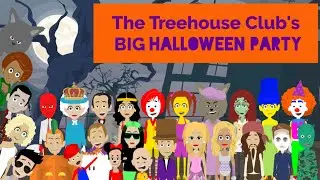 The Treehouse Club's BIG Halloween Party