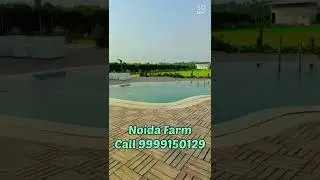 Noida Farm House 🏡