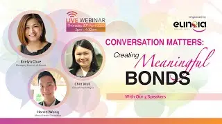 Conversation Matters: Creating Meaningful Bonds