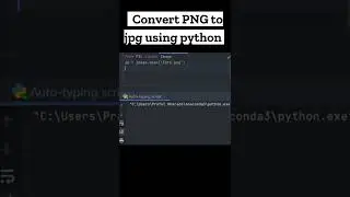 Convert PNG to JPG in just 4 lines of code using Python 😮 