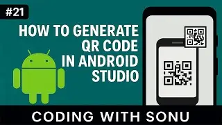 How to generate QR code in android studio || Coding With Sonu