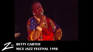 Betty Carter - Isn't it Romantic - Nice Jazz Festival 1998 - LIVE HD