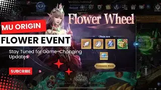 Mu Origin 3: A to Z of Flower Events: Maximize Your Rewards!