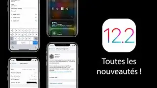 iOS 12.2 dispo: RÉCAPITULATIF DE TOUTES LES NOUVEAUTÉS !