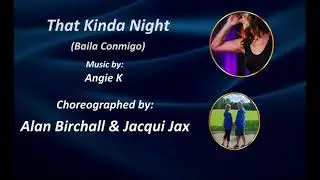 THAT KINDA NIGHT (Baila Conmigo)