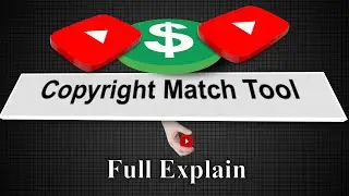 How To Enable Copyright Match Tool On YouTube Channel|Copyright Match Tools