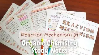 Reaction Mechanism 01 of Organic Chemistry Handwritten🖋️ Color Study Notes 📒 | Class 12 | JEE | NEET