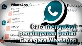 Cara mengatasi penyimpanan penuh di WhatsApp