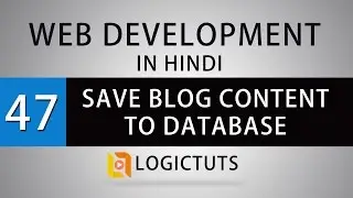 Save Html Form Contents To Mysql Database - Web Development In Hindi - part 47