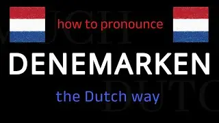 How to say DENEMARKEN in Dutch. Follow this short tutorial.