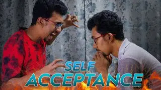 Are You Your Worst Enemy? Accept Yourself to Change it
