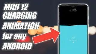 MIUI 12 Charging Animation for Any ANDROID | MIUI 12 battery charging animation
