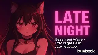 AMV | Burn the Witch | Night Club Basement Wave – Lxte (Alex Ricellow)
