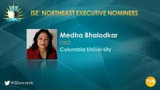 ISE Northeast 2018 Executive Finalist - Medha Bhalodkar