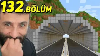 BOLU DAĞI TÜNELİ ve İNTİKAM 3 😎 MİNECRAFT (2023) 132.Bölüm