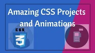 Amazing CSS Projects and Animations Pens on #Codepen