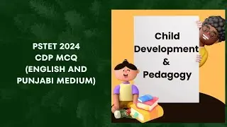 PSTET CDP || Child development and pedagogy 
