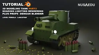 Tutorial pemula animasi 3d modeling Tank Part 2 | Texturing lighting rendering | bahasa Indonesia
