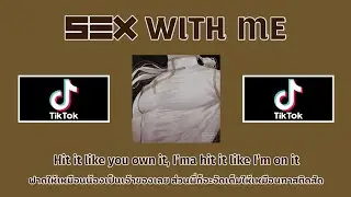 [Thai Sub] Rihanna - Sex With Me (Slowed/Reverb/BL/Male Version)