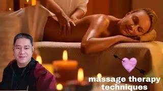MASSAGE THERAPY TECHNIQUES FULL BODY jover lofamia