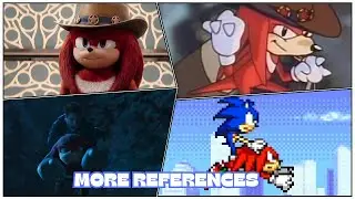 More References in the Knuckles Series