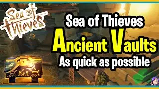 Ancient Vaults || Sept 2020 Update || Sea of Thieves