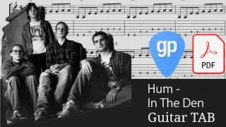 Hum - In The Den Guitar Tabs [TABS]