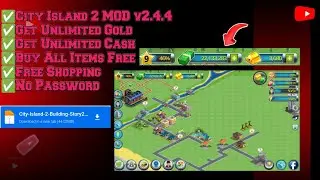 Get Unlimited Currency || In City Island 2 Building Story || Build Anything Free