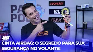 Cinta Airbag: O Segredo para Sua Segurança no Volante! - Papo Polo 15