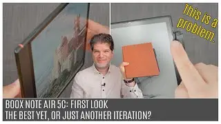 Boox Note Air 5C: First Look | The Best Version Yet, or Just Another Iteration?