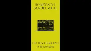 NO CODE Squarespace Horizontal Scroll 