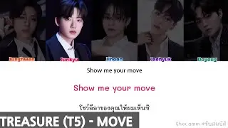 [Thaisub] TREASURE (T5) - 'MOVE' #ซับสมบัติ