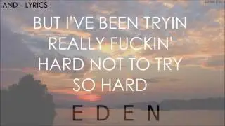 And - EDEN [Lyrics Video!]
