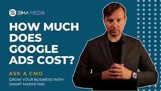 How Much Does It Cost To Advertise On Google? | Ask a CMO